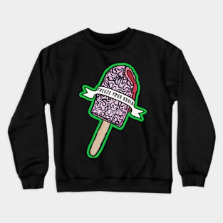 Freeze Your Brain Popsicle Crewneck Sweatshirt